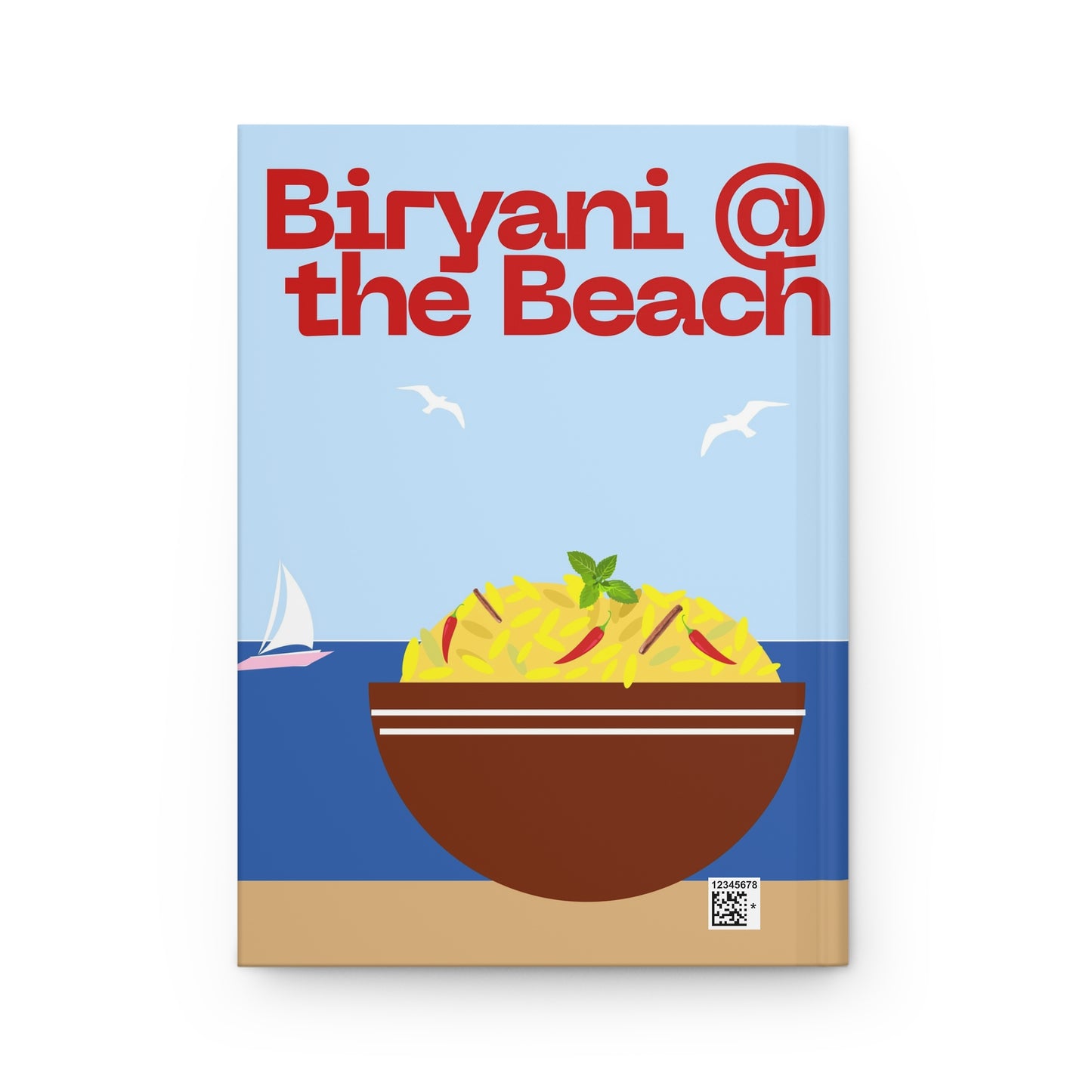 Biryani at the Beach Hardcover Journal