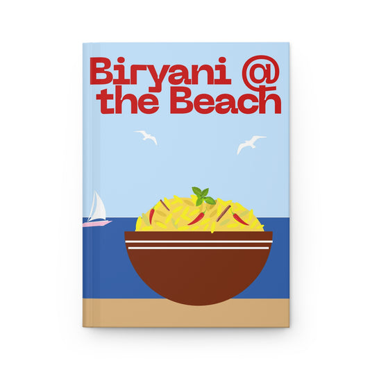 Biryani at the Beach Hardcover Journal